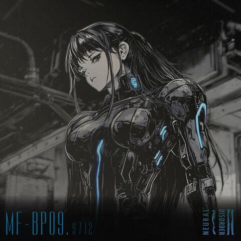 NEURAL DISORDER II Vol. 3 "MF-BP09" No. 9712