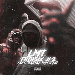 TroiSix #2 (feat. Kartel TMH & LNI)