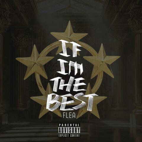 If I'm The Best