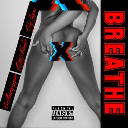 BREATHE (feat. Scottienopippen & Benji Franko)