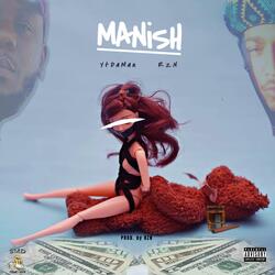 Manish (feat. YtDaMan)