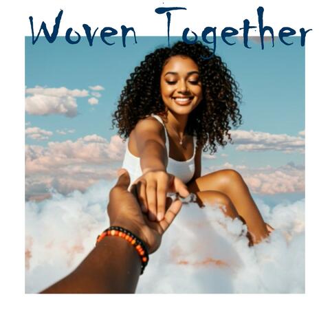 Woven Together