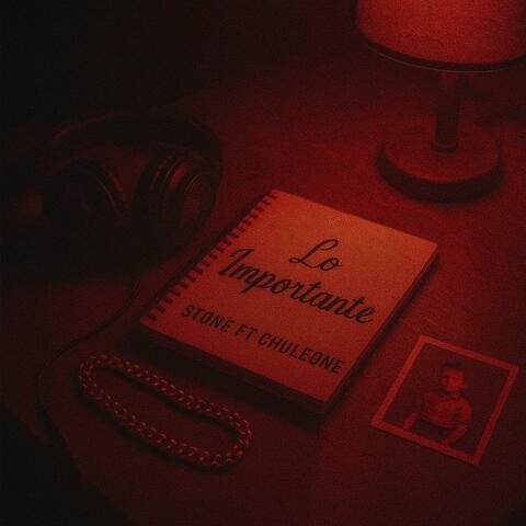 Lo Importante (feat. Chuleone)