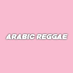 ARABIC REGGAE