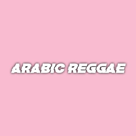 ARABIC REGGAE