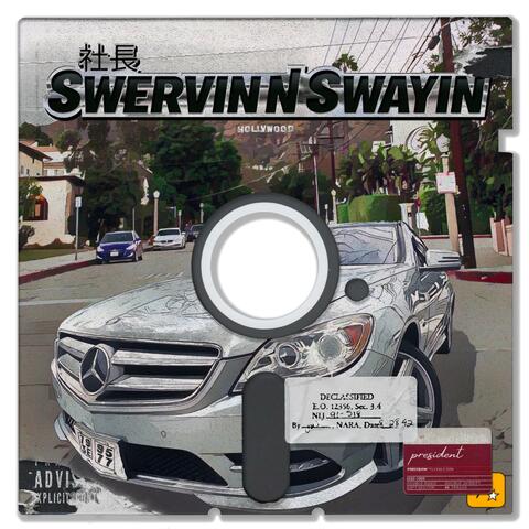 Swervin N Swayin