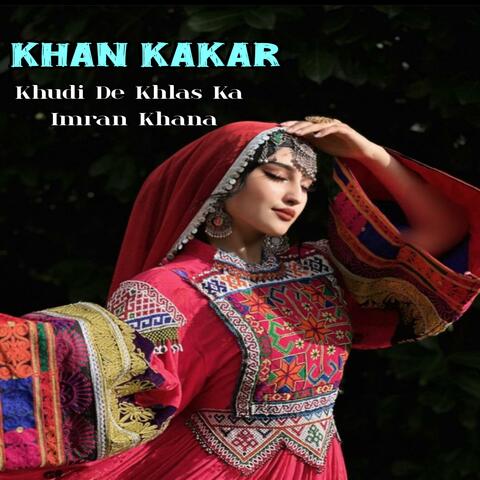 Khudi De Khlas Ka Imran Khana