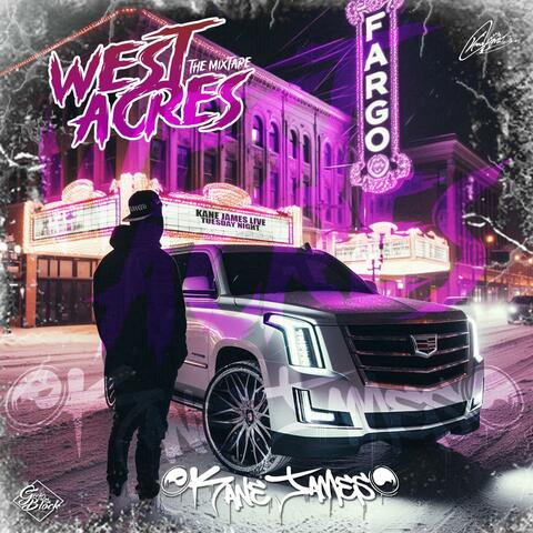 West Acres: The Mixtape