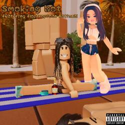 smoking hot (feat. NATALIA FLOPTROPICANA)