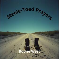 Steele-Toed Prayers