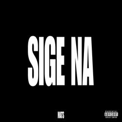 Sige Na