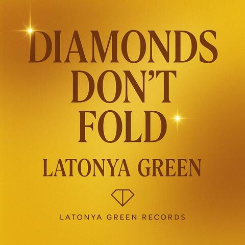 DIAMONDS DON'T FOLD
