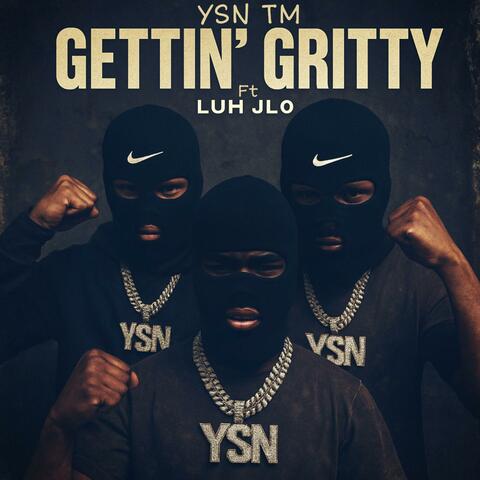 Gettin Gritty (feat. Luh Jlo)