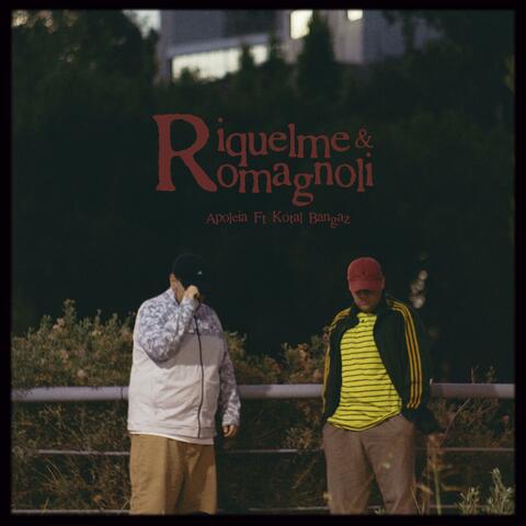 Riquelme & Romagnoli (feat. KotalBangaz)