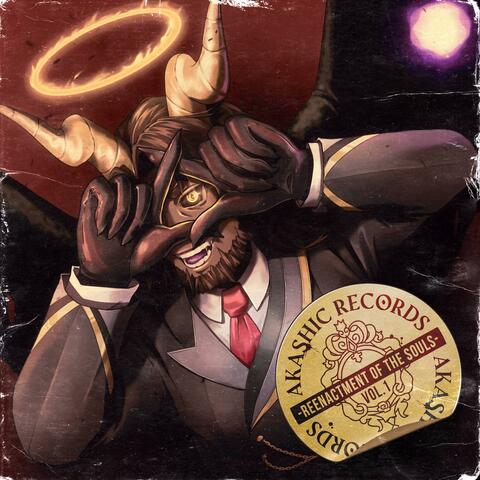 Akashic Records -Reenactment Of The Souls-, Vol. 1