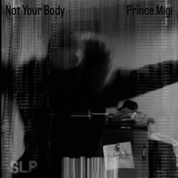 Not Your Body (Do Bad Remix)