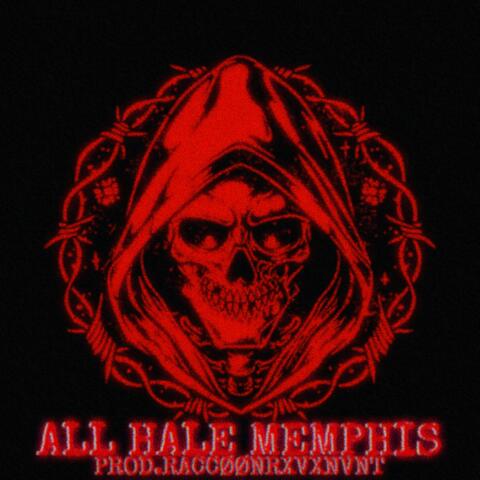 ALL HALE MEMPHIS