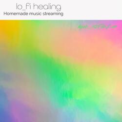 lo-fi healing