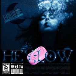 hey:low