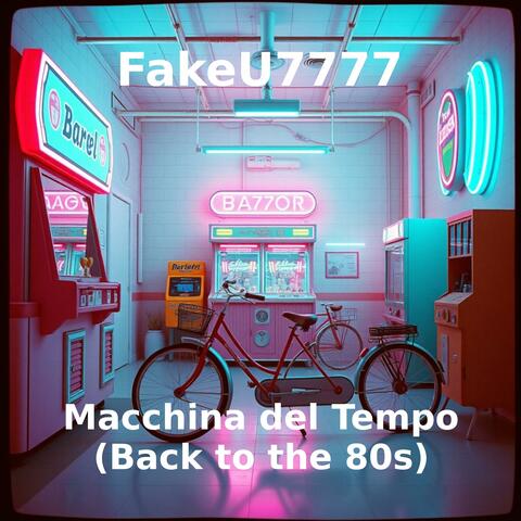 Macchina del Tempo (Back to the 80s)