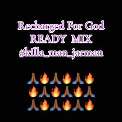 Recharged For God READY MIX