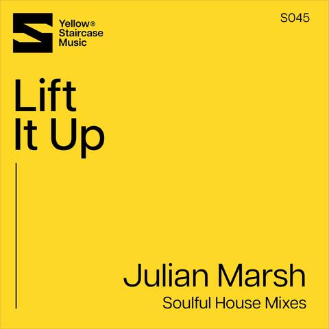 Lift It Up (Soulful House Mixes)