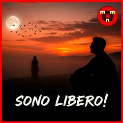 Sono Libero! (Ballata Grunge)