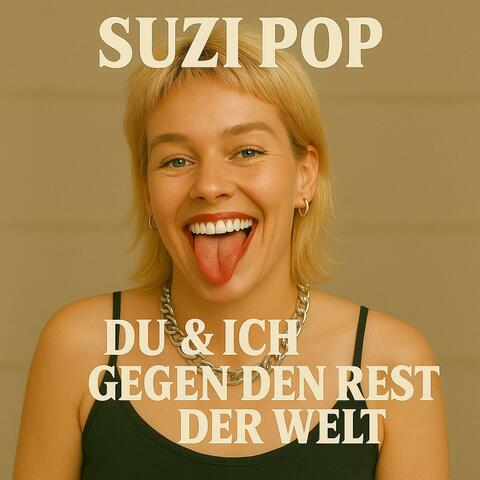 Du und ich gegen den Rest der Welt