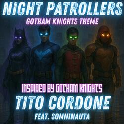 Night Patrollers (Gotham Knights Theme) [Inspired by "Gotham Knights"]