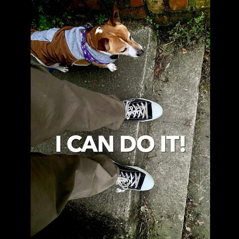 I Can Do It