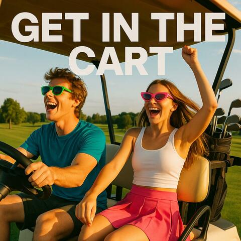 Get in the Cart!