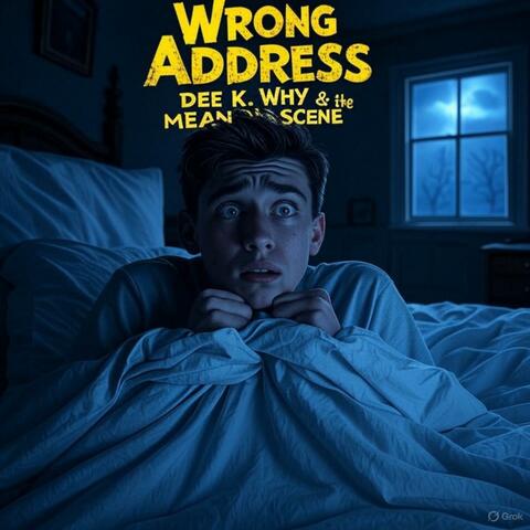 Wrong Address