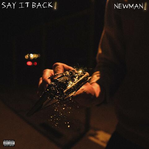 SAY IT BACK!