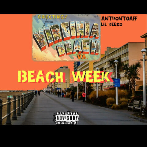 BEACH WEEK (feat. Lil Reezo)