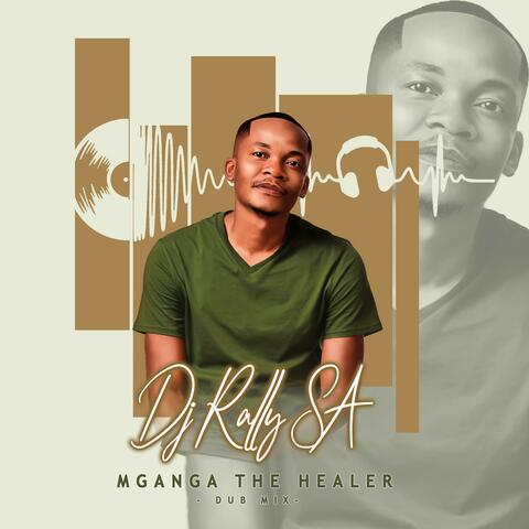 Mganga The Healer (Dub Mix)