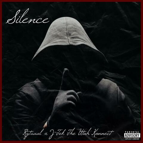 Silience (feat. J-Tek The Utah Konnect)
