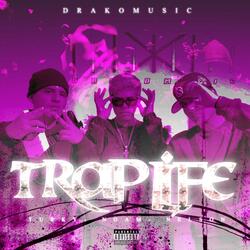 TRAP LIFE (feat. Noam Jm & Nelson)