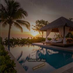 cabana all day