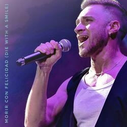Die With A Smile (Español A Capella)