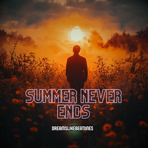 Summer Never Ends