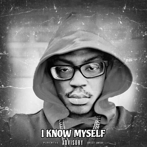 I Know Myself