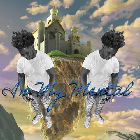 In My Mental