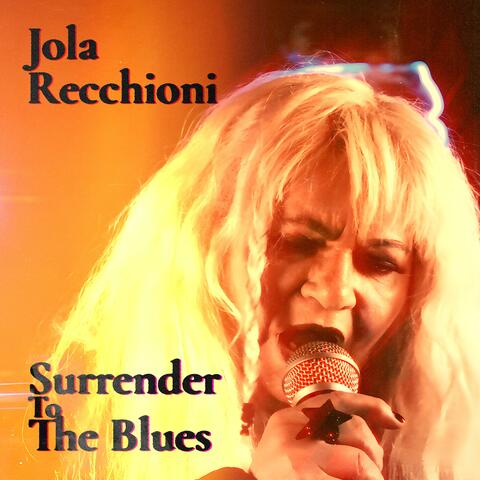 Surrender To The Blues