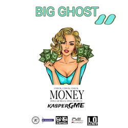 BIG GHOST MONEY