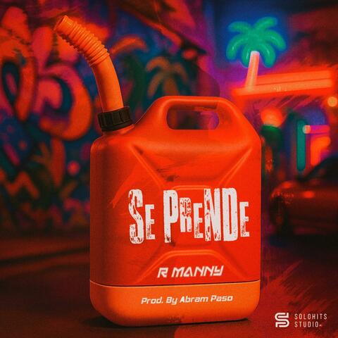 SE PRENDE
