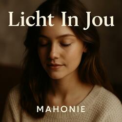 Licht In Jou