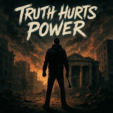 Truth Hurts Power continues