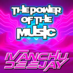 THE POWER OF THE MUSIC