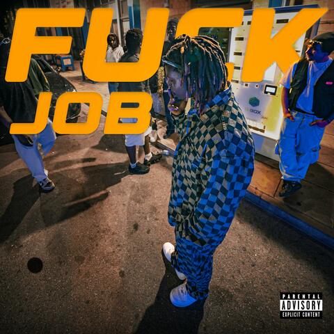 FUCK JOB