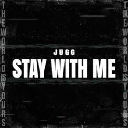 Stay With Me